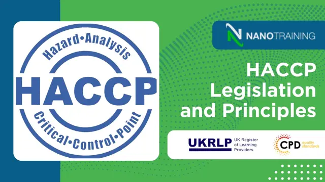 HACCP Legislation and Principles