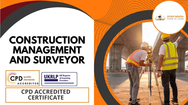 Diploma in Construction Management and Surveyor (33-in-1 Bundle)
