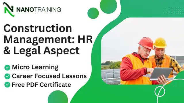 Construction Management: HR & Legal Aspect 