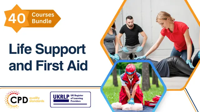 Basic Life Support and First Aid (40-in-1 Bundle)