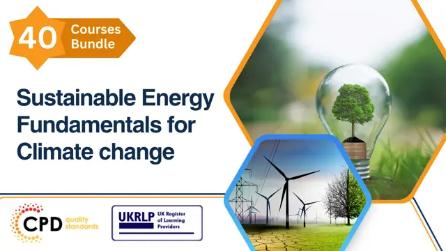 Sustainable Energy Fundamentals for Climate change (40-in-1 Bundle)