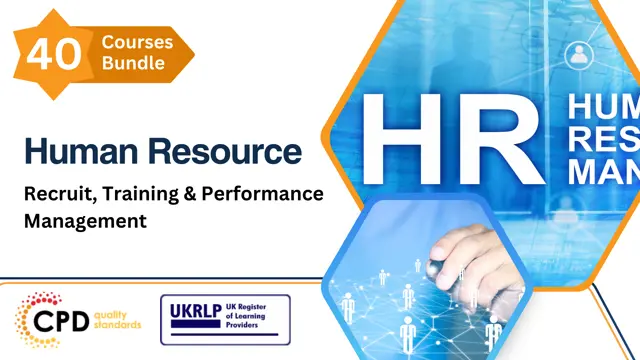 Human Resource: Recruit, Training & Performance Management (40 in 1 Bundle)