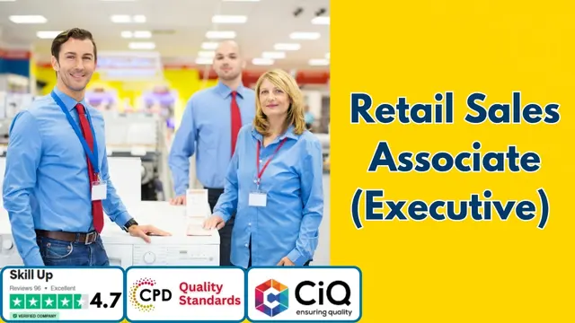 Retail Sales Associate (Executive) Diploma - CPD Certified