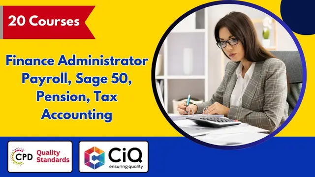 Finance Administrator: Payroll Management, Sage 50, Pension & Tax Accounting