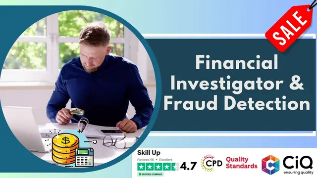 Financial Investigator and Fraud Detection - CPD Accredited