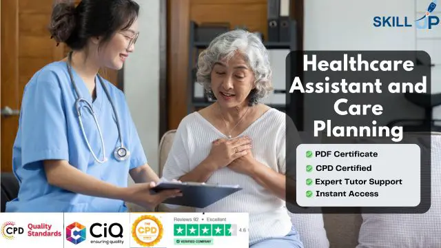 Healthcare Assistant and Care Planning - CPD Certified Diploma