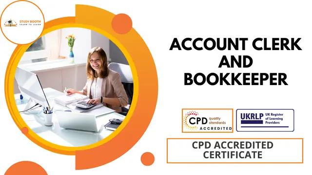 Account Clerk and Bookkeeper Training (33-in-1 Bundle)