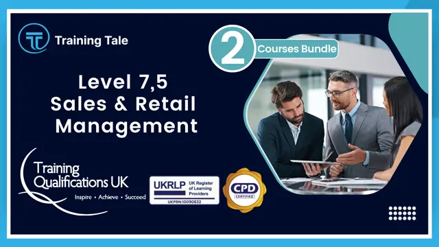 Level 7 Sales Management & Retail Management Level 5