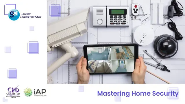 Mastering Home Security