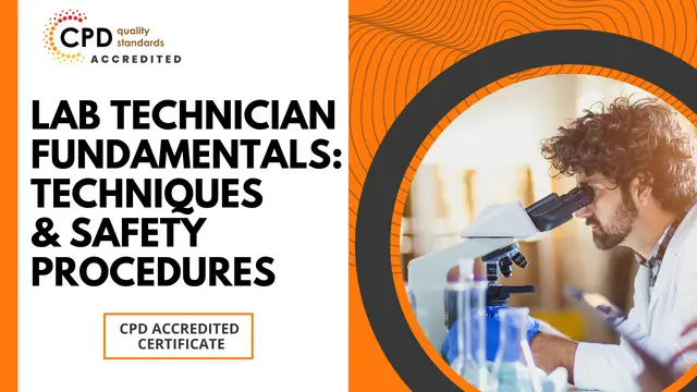 Lab Technician Fundamentals: Techniques and Safety Procedures (20-in-1 Bundle)