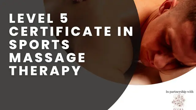 Level 5  Certificate in Sports Massage Therapy
