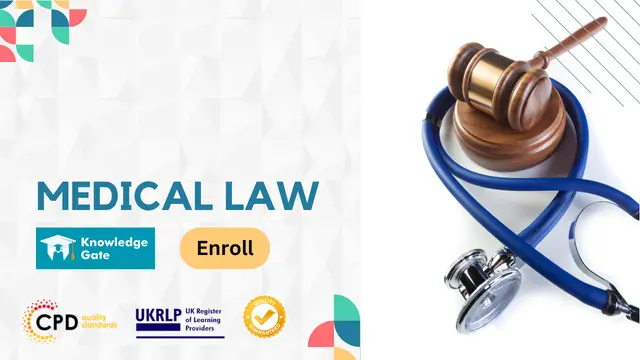 Medical Law Training Course