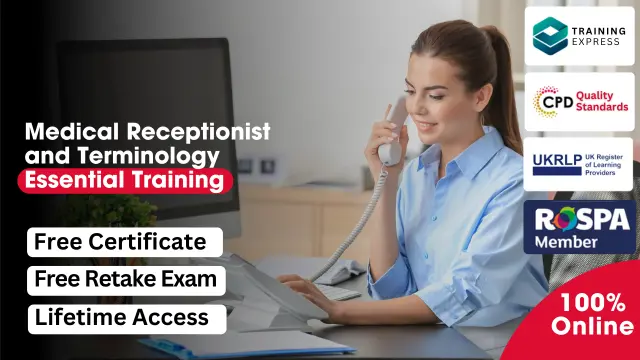 Medical Receptionist and Terminology course