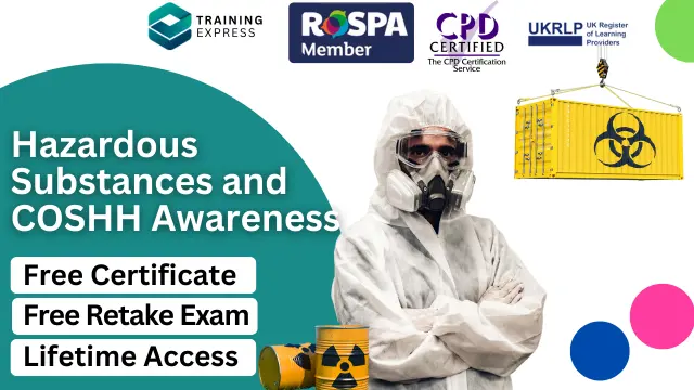 Hazardous Substances and COSHH Awareness Course