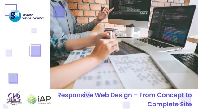 Responsive Web Design – From Concept to Complete Site