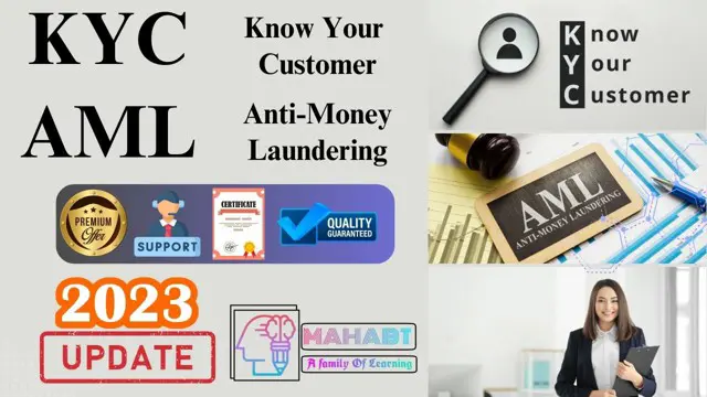 KYC : Know Your Customer - AML : Anti-Money Laundering