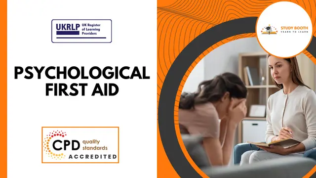 Psychological First Aid (25-in-1 Unique Courses)