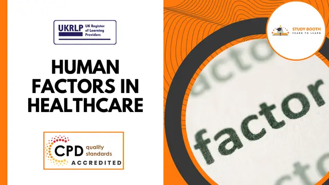 Human Factors in Healthcare - CPD Certified