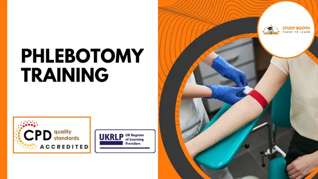 CPD Accredited Phlebotomy Training Courses (25-in-1 Unique Courses)