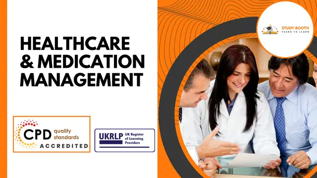 Healthcare and Medication Management (25-in-1 Unique Courses)