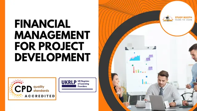 Financial Management for Project Development (25-in-1 Unique Courses)