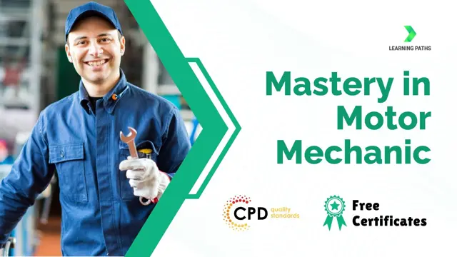 Mastery in Motor Mechanic