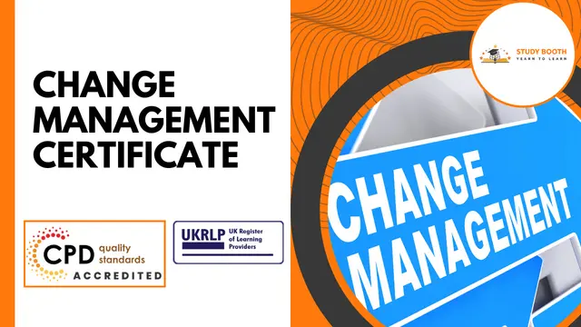 Change Management Certificate (25-in-1 Unique Courses)
