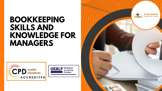 Bookkeeping Skills and Knowledge for Managers (25-in-1 Unique Courses)