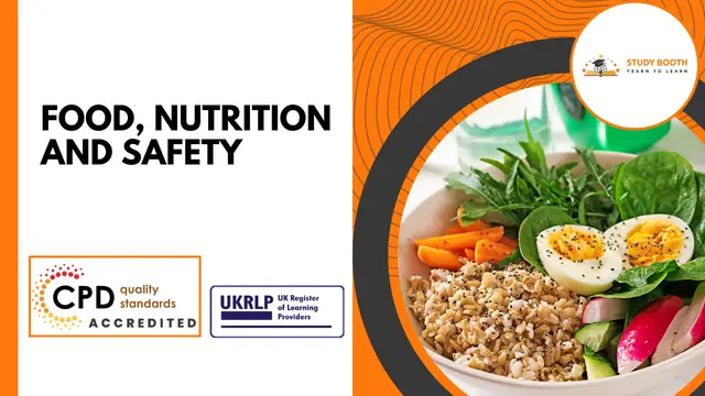 Food, Nutrition and Safety (25-in-1 Unique Courses)