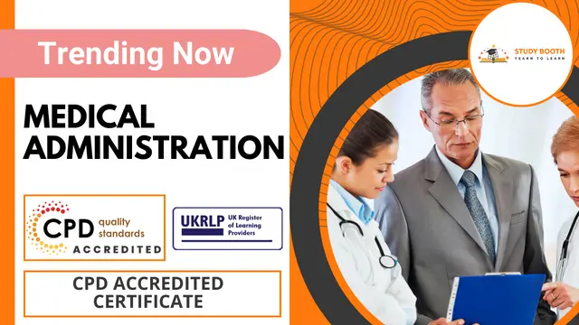 Medical Administration Diploma- CPD Accredited  (25-in-1 Unique Courses)