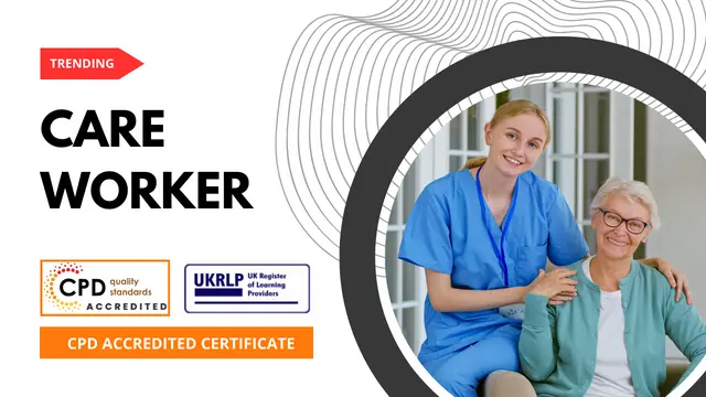 Care Worker Training Courses  (25-in-1 Unique Courses)