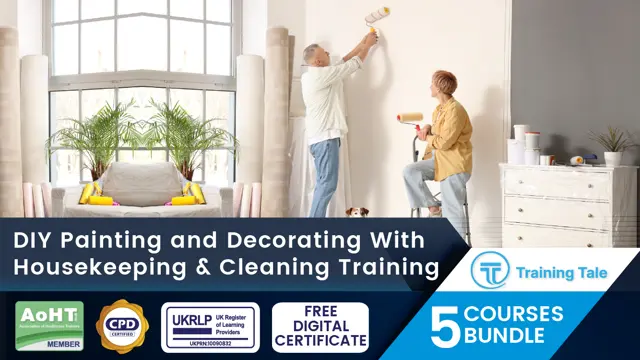 DIY Painting and Decorating With Housekeeping & Cleaning Training - CPD Certified