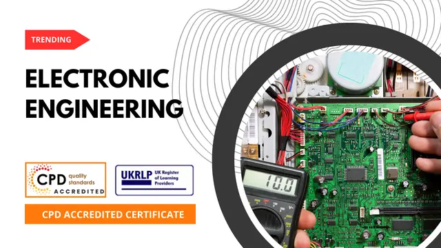 Ultimate Success In Electronic Engineering (25-in-1 Unique Courses)