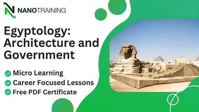 Egyptology: Architecture and Government