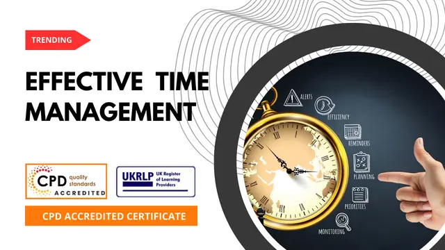 Boost your Productivity  with Effective  Time Management (25-in-1 Unique Courses)