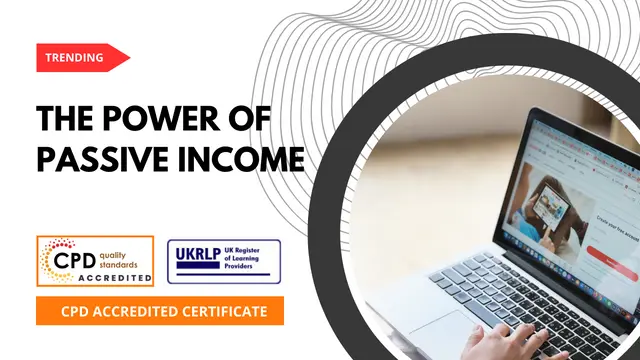 Earning Without Effort: The Power of Passive Income (25-in-1 Unique Courses)