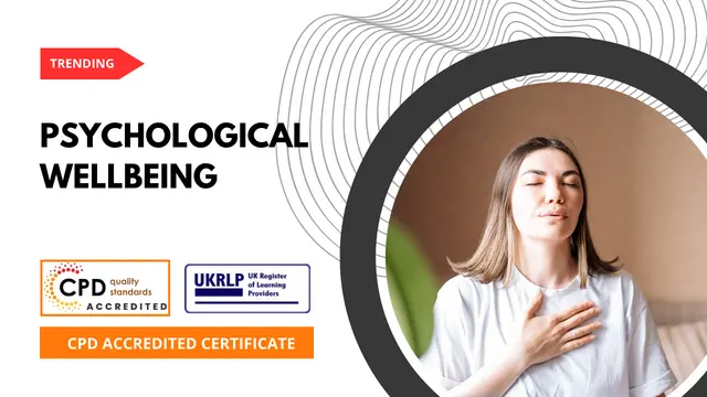 Psychology and Psychological Wellbeing  (25-in-1 Course Bundle)