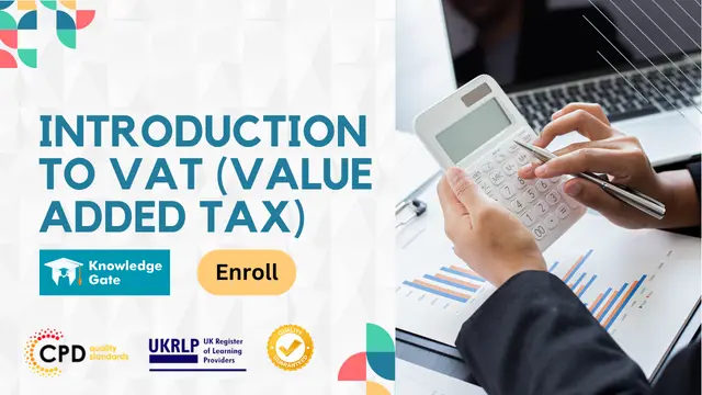 Introduction To VAT (Value Added Tax)