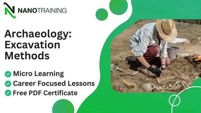 Archaeology: Excavation Methods