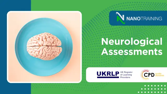 Neurological Assessments