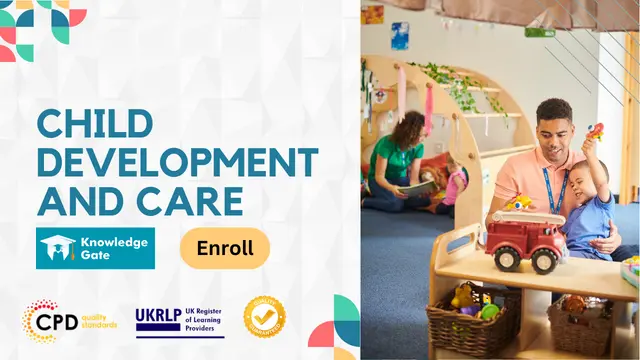 Child Development and Care