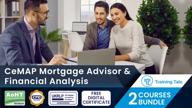CeMAP Mortgage Advisor & Financial Advisor