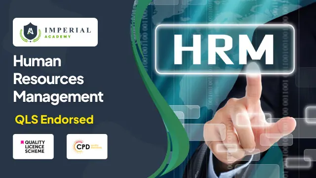 HR: Human Resources Management (5-in-1 QLS Endorsed Diploma)