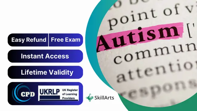 Autism Training Diploma with Safeguarding Children - CPD Certified 