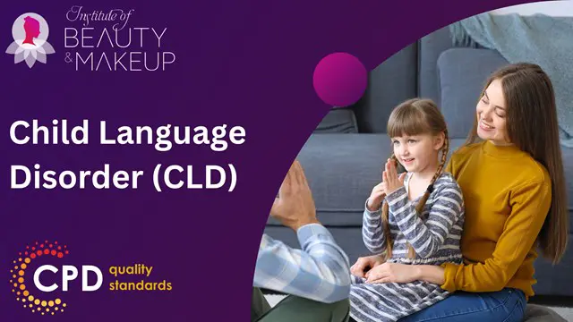 Child Language Disorder (CLD)