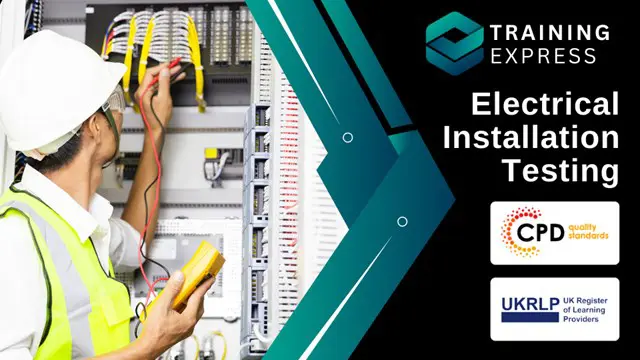 Diploma in Electrical Installation Testing