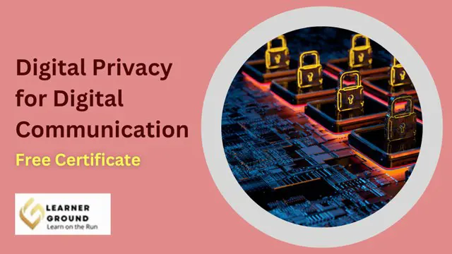 Digital Privacy for Digital Communication