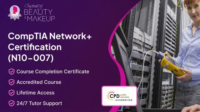 CompTIA Network+ Certification (N10-007)