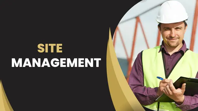 The Complete Site Management & Safety Training Beginner To Advanced  - CPD Endorsed