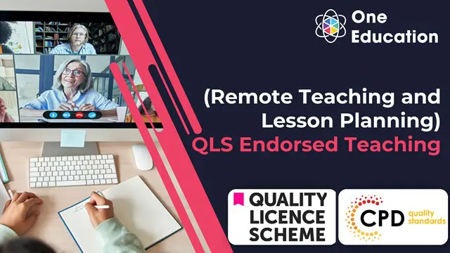 QLS Endorsed Teaching (Remote Teaching and Lesson Planning)